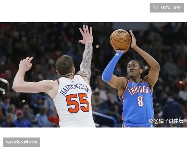 杰伦·威廉姆斯独挑大梁 雷霆轮休主力检验二当家成色